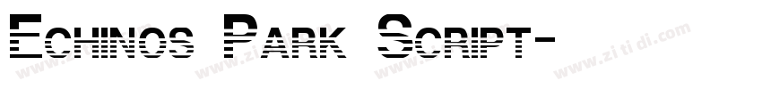 Echinos Park Script字体转换